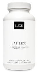 LUXE., Eat Less